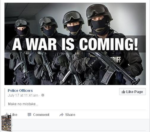 A War is Coming Meme - Police Officers Facebook page 2016